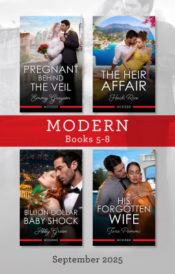 Modern Box Set 5-8 September 2025/Pregnant Behind the Veil/The Heir Affair/Billion-Dollar Baby Shock/His Forgotten Wife by Emmy Grayson from HarperCollins Publishers Australia Pty Ltd in General Novel category