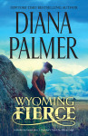 Wyoming Fierce/Wyoming Fierce/A Rancher's Touch - text