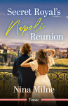 Secret Royal's Napoli Reunion - text