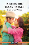 Kissing The Texas Ranger - text