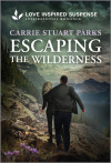 Escaping The Wilderness - text