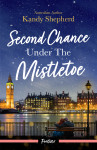 Second Chance Under The Mistletoe - text