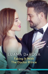 Faking It With The Doctor Prince - text
