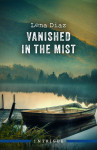 Vanished In The Mist - text