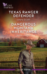Texas Ranger Defender/Dangerous Montana Inheritance - text