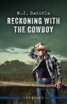 Reckoning With The Cowboy - text
