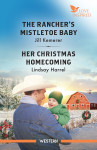 Rancher's Mistletoe Baby/Her Christmas Homecoming - text