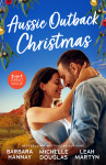 Aussie Outback Christmas/Second Chance With Her Soldier/Christmas At Candlebark Farm/Christmas In The Outback - text
