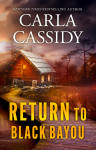 Return To Black Bayou - text