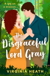 Disgraceful Lord Gray - text