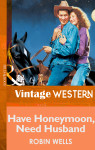 Have Honeymoon, Need Husband - text