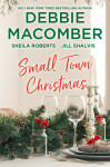 Small Town Christmas/Return To Promise/The Merry Matchmaker/The Christmas Set-Up - text