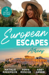 European Escapes: Athens/The Greek's One-Night Heir/Rumours Behind The Greek's Wedding/The Maid's Best Kept Secret - text