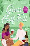 Sugar & Spice: Glass Half-Full/A Taste Of Pleasure/It Was Only A Kiss/Falling For Her French Tycoon - text