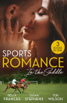 Sports Romance: In The Saddle/The Playboy Of Argentina/At The Brazilian's Command/It Started With A Diamond - text