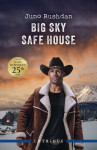 Big Sky Safe House - text