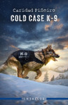 Cold Case K-9 - text