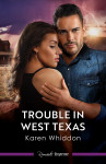 Trouble In West Texas - text