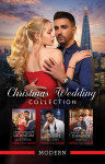 Christmas Wedding Collection/Christmas Eve Ultimatum/Husband For The Holidays/Queen's Winter Wedding Charade - text