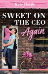 Sweet On The CEO Again - text