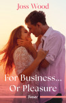 For Business...Or Pleasure - text