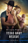 Texas Baby Rescue - text