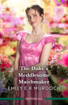 Duke's Meddlesome Matchmaker - text