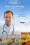 Now and Always in Hope Creek: The new 2026 rural romance from a romantic novel of the year award-winning and USA Today bestselling author - text