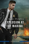 Explosion At The Marina - text