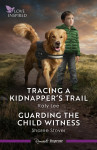 Tracing A Kidnapper's Trail/Guarding The Child Witness - text