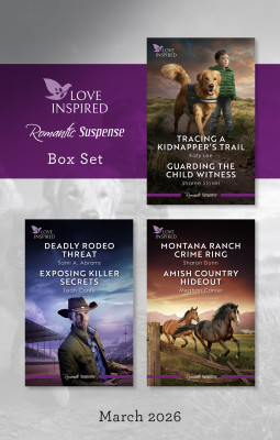 Love Inspired Suspense Box Set March 2026/Tracing A Kidnapper's Trail/Guarding The Child Witness/Deadly Rodeo Threat/Exposing Killer Secrets/Montana Ranch Crime Ring/Amish Country Hideout by Leah Conte from HarperCollins Publishers Australia Pty Ltd in Romance category