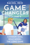 Game Changers Volume 2/Common Goal/Role Model/The Long Game by Rachel Reid from  in  category