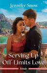 Serving Up Off-Limits Love - text