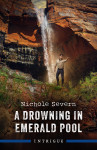 Drowning In Emerald Pool - text