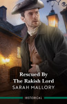 Rescued By The Rakish Lord - text