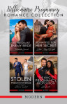 Billionaire Pregnancy Romance Collection/His Pregnant Enemy Bride/Kidnapped For Her Secret/Stolen Pregnant Bride/The King's Pregnancy Proposition - text