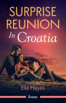 Surprise Reunion In Croatia - text