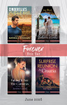 Forever Box Set June 2026/Cinderella's Outback Boss/One Bed Between Rivals/Faking It For The Cameras/Surprise Reunion In Croatia - text