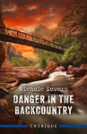 Danger In The Backcountry - text