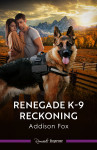 Renegade K-9 Reckoning - text
