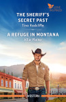 Sheriff's Secret Past/A Refuge In Montana - text