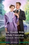 Trouble With A Fake Courtship - text