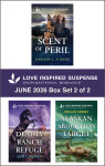 Love Inspired Suspense June 2026 Box Set - 2 of 2/Scent Of Peril/Deadly Ranch Refuge/Alaskan Abduction Target - text
