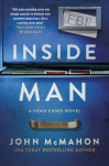 Inside Man: The thrilling sequel to the bestselling series debut Head Cases, for fans of Slow Horses, Dept Q & Down Cemetery Road by John McMahon from  in  category