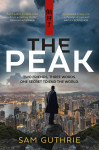 Peak: An exciting and gripping new espionage thriller and debut novel, perfect for fans of John le Carré, Daniel Silva and Robert Harris by Sam Guthrie from  in  category