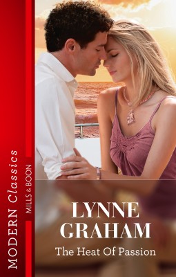 Heat Of Passion by Lynne Graham from HarperCollins Publishers Australia Pty Ltd in Romance category