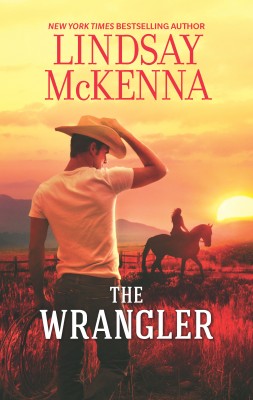 Wrangler by Lindsay McKenna from HarperCollins Publishers Australia Pty Ltd in Romance category