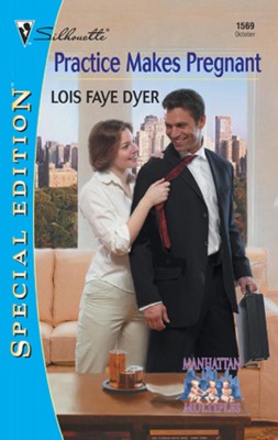 Practice Makes Pregnant by LOIS FAYE DYER from HarperCollins Publishers Australia Pty Ltd in Romance category
