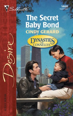 Secret Baby Bond by Cindy Gerard from HarperCollins Publishers Australia Pty Ltd in General Novel category