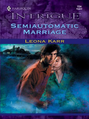 Semiautomatic Marriage by Leona Karr from HarperCollins Publishers Australia Pty Ltd in General Novel category